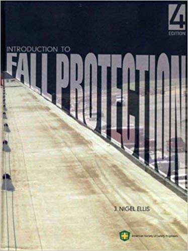 Introduction To Fall Protection 4th Edition